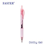 ปากกาเจล DOTTY GEL 0.5 mm. หมึกน้ำเงิน FASTER CX717-FAN